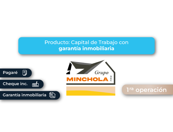 FINANCIAMIENTO CAPITAL DE TRABAJO - GARANTÍA INMOBILIARIA #16