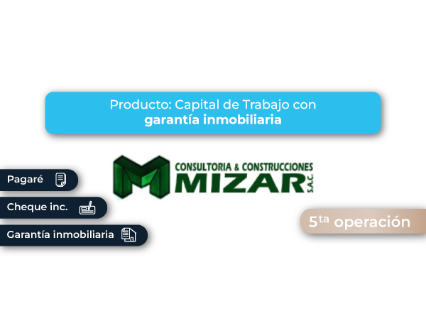 FINANCIAMIENTO CAPITAL DE TRABAJO - GARANTÍA INMOBILIARIA #31