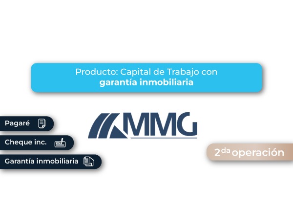 FINANCIAMIENTO CAPITAL DE TRABAJO - GARANTÍA INMOBILIARIA #24